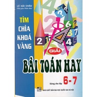 Book - Find the golden key to solve good math problems for grades 6-7