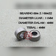 Bearing 694Z (10PC) / 694ZZ / 694 / BEARING HEAD SPAREPART EMBROIDERY ETC