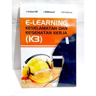E-Learning Book on Occupational Safety and Health (K3)