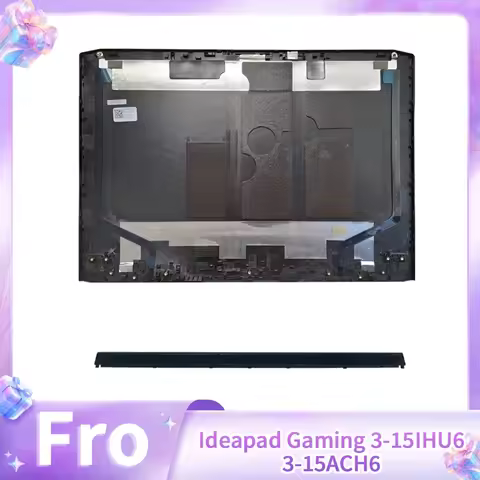 New Laptop Replace Cover For Ideapad Gaming 3 15IHU6 15ACH6 LCD Back Cover Hingecover Black