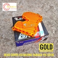 LEO LC Y15 RACING HEAD COVER CNC ESR LEO RACING THAILAND YAMAHA Y15ZR LC135 FZ150