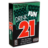 Drink Fun 21 Card Game A Hilarious Drinking Card Game Like The Classic Card Game 21 But More Alcohol