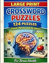 Large Print Crosswords - Classic Movies and TV Shows: 124 puzzles for Brain Health (Crossword Puzzle