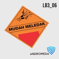 Safety Stiker Poster Label B3 GHS : Mudah Meledak