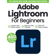 [eMagazine/PDF] Adobe Lightroom For Beginners – 17th Edition 2024