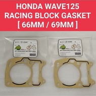 WAVE125 ( 66MM/69MM ) RACING BLOCK GASKET/APPLE GASKET