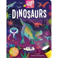 Seek and Find Dinosaurs (Flashlight Game Book) (Hard Page Book)/Kit Elliot and Find-Searchlight Book