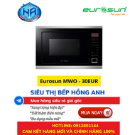 Lò vi sóng nhập khẩu chính hãng EUROSUN MWO-30EUR - Thiết bị bếp Hồng Anh