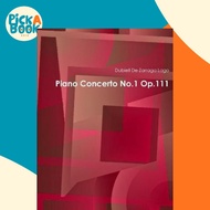 [100% Original Books] - Piano Concerto No.1 Op.111 by Dubiell De Zarraga Lago (US edition, paperback