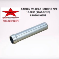 DAISHIN CYL HEAD HOUSING PIPE 16.8X85 [3762-GEN2] - PROTON GEN2