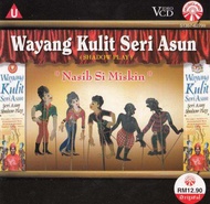 51357-62799 WAYANG KULIT SERI ASUN "NASIB SI MISKIN" (VCD)