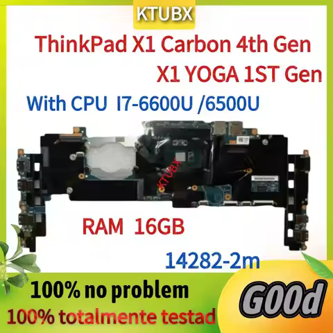 14282-2m.For Lenovo ThinkPad X1 Carbon 4th Gen / X1 Yoga 1st Gen Laptop Motherboard.with CPU I7-6500
