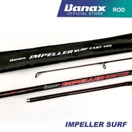 BANAX IMPELLER SURF CAST ROD 450 500