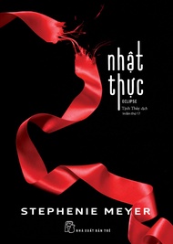 Sách - Stephenie Meyer. Nhật thực