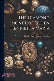 The Diamond Signet of Queen Henrietta Maria