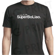 Super Boliao Feeling bored T-Shirt common Singlish Singapore Unisex round neck graphic print apparel