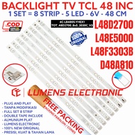 TCL LED TV BACKLIGHT 48 IN L48D2700 L48E5000 48D2700 48E5000 L48F3303 L48A810 48F3303 48A810 BL LAMP
