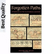 Forgotten Paths: Etymology and the Allegorical Mindset - Del Bello