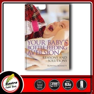 Your Baby's Bottle-feeding Aversion by Rowena Bennett (English)