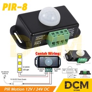 PIR Motion Sensor Detector 12V 24V PIR-8 Automatic Motion Sensor Switch