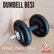 Barbell DUMBEL BARBELL DUMBELL 10KG 12.5KG 15KG 17.5KG 20KG 25KG 10 15 20 25KG KILOGRAM