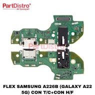 FLEXIBLE SUITABLE FOR SAMSUNG A226B (GALAXY A22 5G) CON T/C+CON H/F