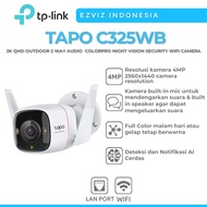 TP-LINK TAPO C325WB 4MP OUTDOOR 2 WAY AUDIO COLORPRO NIGHT VISION SECURITY WIFI CAMERA