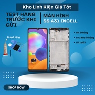 SS A31 Incell Replacement Screen + Frame LCD