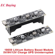 18650 Lithium Battery Boost Module 5V 9V 12V Charging UPS Uninterrupted Protection Charging Board Ty