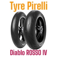 TYRE TAYAR PIRELLI DIABLO ROSSO 4 ROSSO IV 120/70-17 160/60-17 180/55-17 190/55-17 200/55-17 READY S