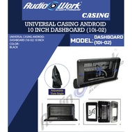 Universal Android Player Casing Untuk10 inchi Dashboard (10I-02)