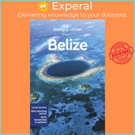 Lonely Planet Belize by Lonely Planet (UK edition, paperback)