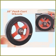 ● ¤ ◸ Push Cart Wheel Size 10" 8" & 6" Gulong ng Push Cart Kartilya Rubber Wheel Axle Shaft 10" 6"