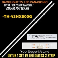 PANASONIC 43 INCH LED TV BACKLIGHT TH-43HX600G PANASONIC LED TV BACKLIGHT