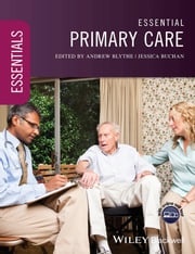 Essential Primary Care Andrew Blythe