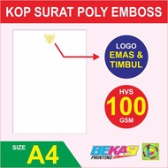 Cetak Kop Surat HVS 100 GSM + Poly Emas & Emboss / Timbul