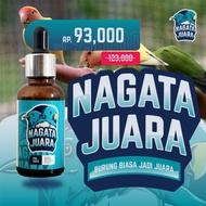 Nagata Juara Vitamin Burung Langsung Gacor isi 30ML Vitamin Penggacor Burung Kicau