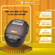 JPK-W18W - Nồi cơm điện tử Tiger 1.8 lít JPK-W18W - Nồi cơm điện có thể nấu được cả cơm ngon lẫn các