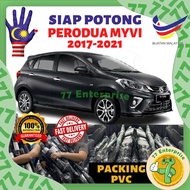 PERODUA MYVI 3RD GEN Tinted UV 4 Pintu Siap Potong / Perodua Myvi Tinted UV 4 Door Precut / Tinted K
