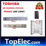 TOSHIBA GR-RS696WI-PMY(06) FRIDGE LED LIGHT TOSHIBA FRIDGE LED LIGHT GR-RS696WI