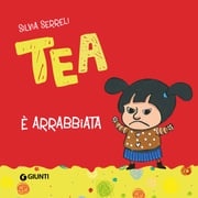 Tea è arrabbiata Silvia Serreli