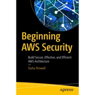 Archt - Penwell T. Beginning AWS Security...Efficient AWS Architecture 2023