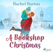 A Bookshop Christmas Rachel Burton