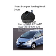 Front Bumper Towing Hook Cover For HONDA JAZZ 2009 2010 2011 GE6 GE8 OEM:71104-TF0-000