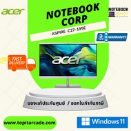 Aspire C27-195E-CU5116G0T23Mi/T001   U5-125U 16G 1024G UMA W11 (office) notebook พร้อมส่ง