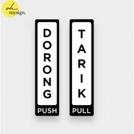 Acrylic Push Pull Sign Acrylic Door Sign
