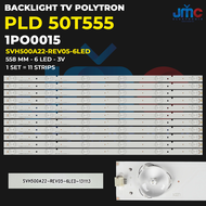 Backlight TV POLYTRON 50 Inch PLD-50T555 SVH500A22-REV05-6LED