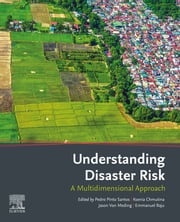 Understanding Disaster Risk Pedro Pinto Santos