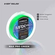 Versus Max Pro Green – Premium Monofilament Line 150M Fishing Line (15–40 lbs)