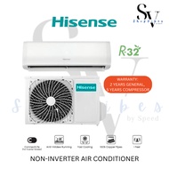[SABAH ONLY] HISENSE STANDARD AIR CONDITIONER NON-INVERTER R32 1HP/ 1.5HP/ 2.0HP/ 2.5HP